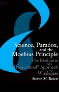science-paradox-and-the-moebius-principle